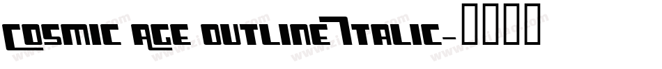 Cosmic Age Outline Italic字体转换